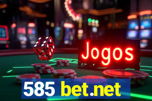 585 bet.net